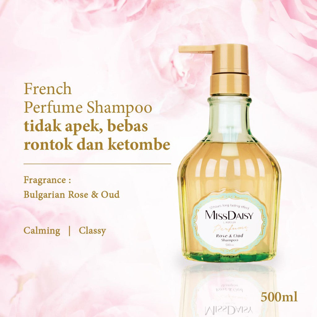 MISS DAISY | Anti Rontok Wangi Tahan Lama 12 Jam | Bulgarian Rose & Oud Perfume Shampoo 500ml